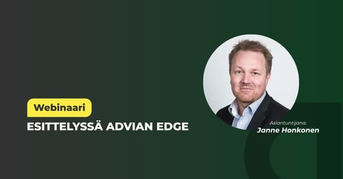 Webinaari: Esittelyssä Advian Edge
